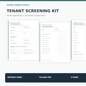 May include: A tenant screening kit featuring three document pages titled Rental Application, Screening Checklist, and Applicant Comparison. The kit includes text fields for property details, applicant information, and review forms in an 8-page format.