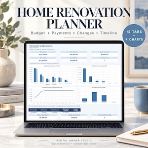 May include: A digital home renovation planner displayed on a laptop screen, featuring sections for budget, payments, changes, and timeline. The interface includes 12 tabs, 4 charts, and data tables showing costs, task progress, and financial summaries.