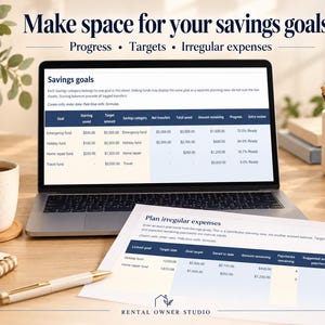 May include: A laptop screen displaying a savings goals spreadsheet with columns for goals, target amounts, and progress, alongside a printed document titled Plan irregular expenses, both featuring tables for financial tracking and planning.