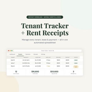 May include: A digital spreadsheet template titled "Tenant Tracker + Rent Receipts" with a light beige background. The spreadsheet displays tenant information, lease details, and financial data. The text "INSTANT DOWNLOAD - GOOGLE SHEETS & EXCEL" is at the top.