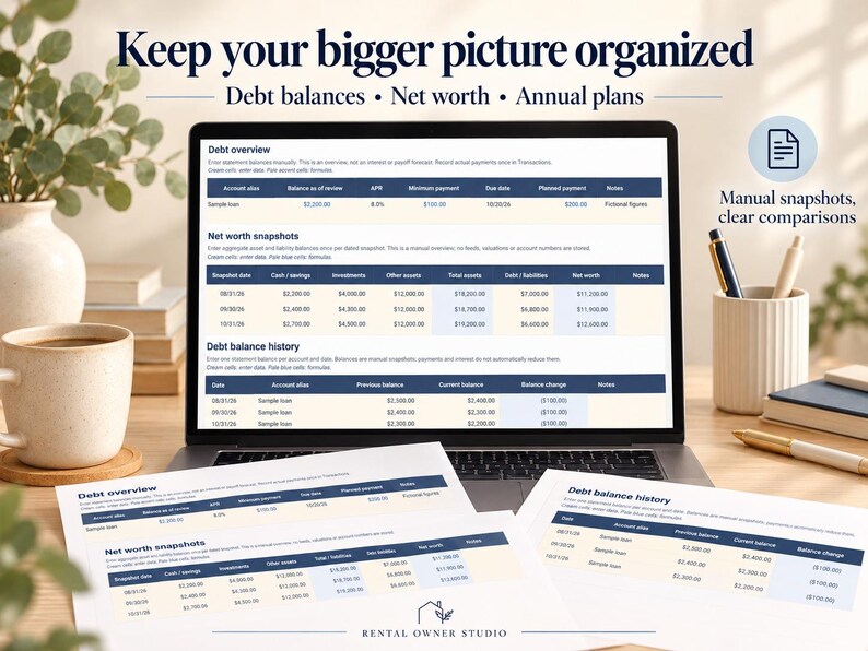May include: A laptop screen and printed documents displaying a financial spreadsheet titled Keep your bigger picture organized. The tables include sections for debt overview, net worth snapshots, and debt balance history with columns for dates, balances, and notes. The Rental Owner Studio logo is visible at the bottom.