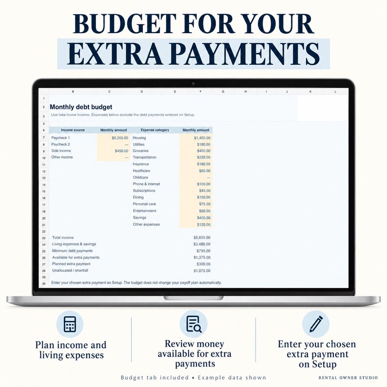 Laptop preview of the Budget worksheet with monthly income, expense categories, money available for extra payments and unallocated funds. Enter the chosen extra payment on Setup. Example data shown.