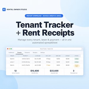 May include: A digital spreadsheet template titled Tenant Tracker + Rent Receipts by Rental Owner Studio. The interface displays a table with columns for tenant, property, lease end, days left, rent, deposit, and status, plus summary metrics.