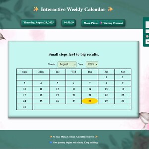 Könnte beinhalten: Interaktiver Wochenkalender mit dem Text „Kleine Schritte führen zu großen Ergebnissen“. Der Kalender zeigt den August 2025, wobei der 28. hervorgehoben ist. Das Design umfasst florale Elemente und ein Menü.