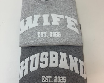 Wife Husband Custom Puff Design Sweatshirt, Tone on Tone, Honeymoon & Bridal Gift, Wifey Hubby Bride Crewneck, Personalized Puff Writing