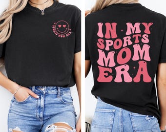 Comfort Colors In My Sport Mom Era Shirt,Sport Mama Club T-shirt, Girl Mama Tee, New Mom Gift, Boy Mama Era Shirts, Sports Mom Era Shirts