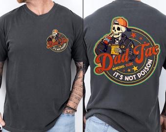 Comfort Colors® Dad Tax T-Shirt, Funny Dad Tax Shirt for Dad, Funny Dad Gift, Funny Dad Gift, New Dad Shirt, Funny Dad Jokes Tee, Dad Gift