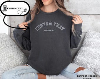 Comfort Colors Embroidered Sweatshirt, Custom Embroidery, Custom Sweatshirt,  Maid Of Honor Outfit, Embroidered Crewneck, Custom Embroidered