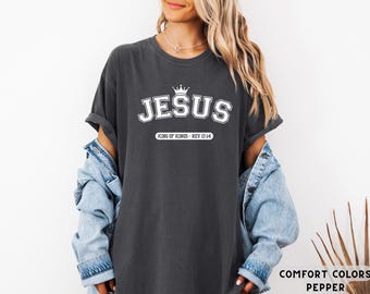 Jesus Is King Shirt Jesus Tshirt Christian Merch Bible Verse Tee Oversized Christian Streetwear Faith Based Clothing Religious Apparel Gift