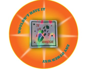 Life of a runnergirl holographic running sticker