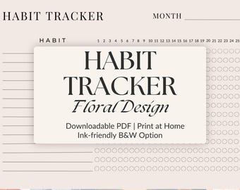 Printable Monthly Habit Tracker | Floral & Low Ink Versions (PDF)