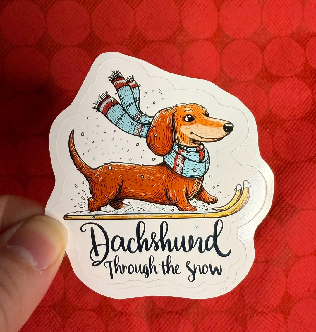 Dachshund Through the Snow Sticker – Funny Christmas Dachshund, Wiener ...