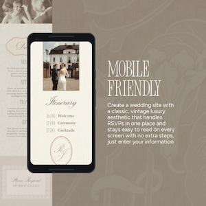 May include: A smartphone displays a wedding website with a vintage design. The screen shows an itinerary with times for welcome, ceremony, and cocktails. The text "MOBILE FRIENDLY" is displayed next to the phone.