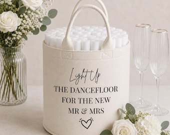 Personalised Wedding Glow Stick Basket | Light Up The Dancefloor Sign | Felt Wedding Trug | Wedding Reception Decor | Mr & Mrs