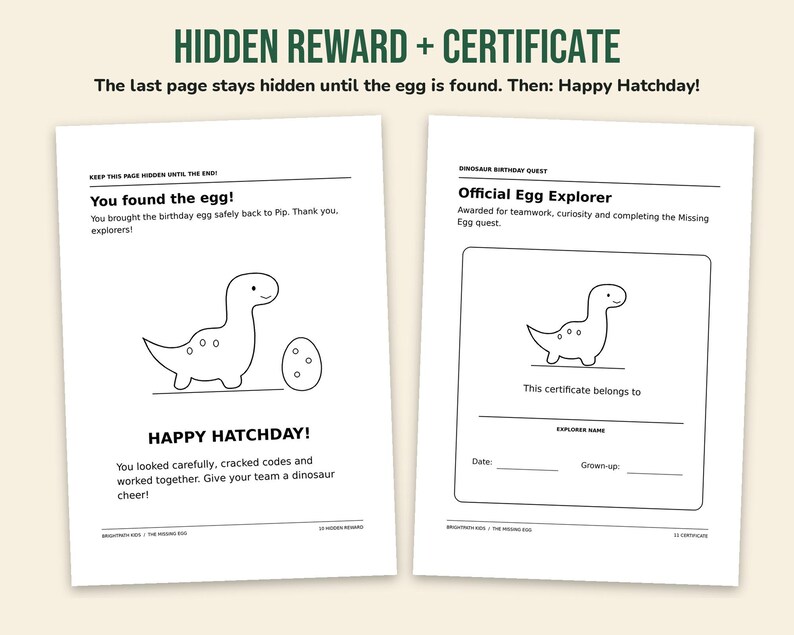 Puede incluir: Dos hojas de papel blanco con texto negro y dibujos lineales. La hoja izquierda dice You found the egg! y HAPPY HATCHDAY! con una ilustraci&oacute;n de dinosaurio. La hoja derecha es un certificado Official Egg Explorer con un dinosaurio.