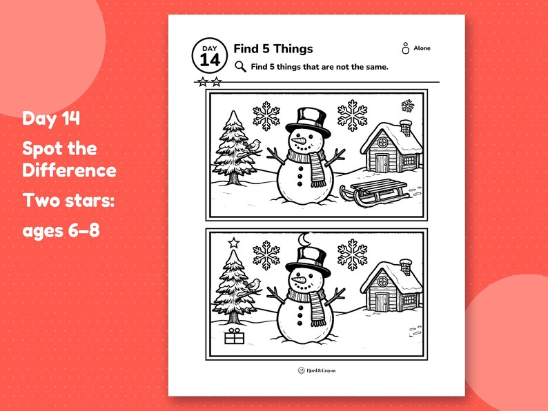Day 14 spot-the-difference page: two snowman scenes stacked, find the 5 things that changed, ages 6–8.
