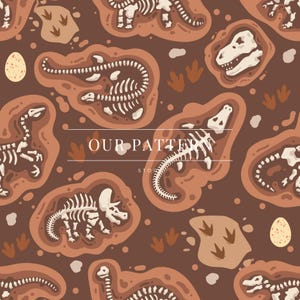 May include: A seamless pattern featuring dinosaur fossils and eggs in a brown and tan color scheme. The design includes various dinosaur skeletons, footprints, and the text "OUR PATTERN STORE".