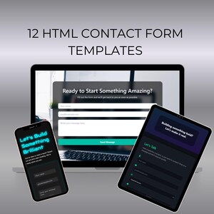May include: A digital display showing 12 HTML contact form templates on a laptop, tablet, and smartphone screen. The screens feature dark themes with white text, including phrases like Ready to Start Something Amazing and Let's Build Something Brilliant.