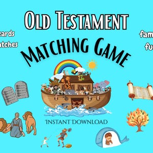 Op de afbeelding: Een blauwe achtergrond toont een "Oude Testament Matching Game" met illustraties van de Ark van Noach, een regenboog en bijbelse scènes. De tekst geeft 24 kaarten en 12 matches aan voor familieplezier, direct te downloaden.