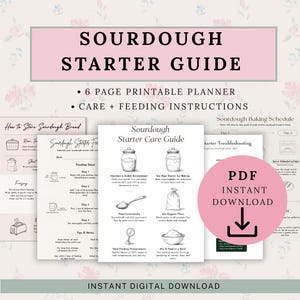 May include: A digital Sourdough Starter Guide with instructions for baking bread. The guide includes a 6-page printable planner and care and feeding instructions. The guide is available for instant download.