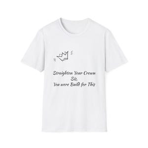 Empowering Crown Quote T-Shirt | Unisex Graphic Tee for Inspiration, Motivational Gift, Birthday Shirt, Self-Love Apparel, Affirmation [...]