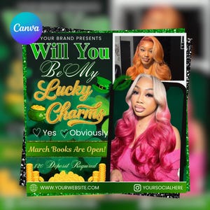 May include: A promotional graphic with a green and gold theme. Text reads "Will You Be My Lucky Charms?" with "Yes Obviously" below. The graphic includes images of women with colorful hair and a pot of gold.