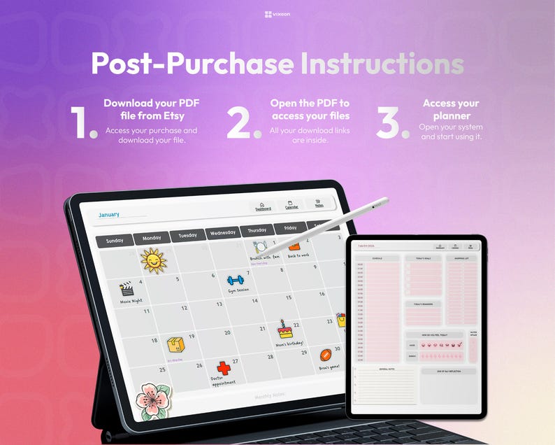 May include: A digital planner displayed on a tablet and a smaller mobile device screen. The text reads Post-Purchase Instructions with steps 1, 2, and 3. The calendar interface shows January with various icons like a sun, dumbbell, and cake.