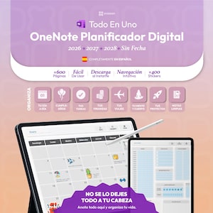 May include: Digital planner with the text "OneNote Planificador Digital" in Spanish. The image shows a tablet with a calendar and a second tablet with a daily planner layout. The image also includes icons and text such as "+600 Pages", "Easy to Use", and "+400 Stickers".