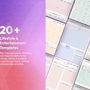 May include: A digital collection of 20+ lifestyle and entertainment templates featuring various planning layouts in pastel colours. The text reads 20+ Lifestyle & Entertainment Templates, Plan trips and special moments, save favourite restaurants, movies, shows, and places, organise your home, routines, and everyday activities.