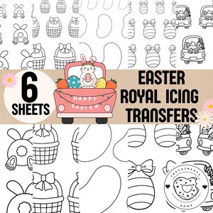 May include: Six sheets of Easter royal icing transfers. The image shows a pink truck with a bunny and Easter eggs, and the text "Happy Easter." There are also line drawings of Easter baskets, eggs, and bunnies.
