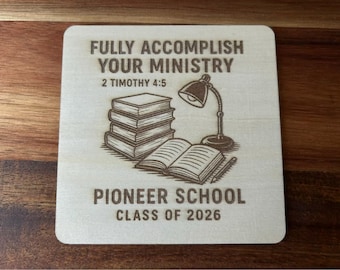 Pioneer School Class of 2026 Coasters, Wood Engraved JW Ministry Gift