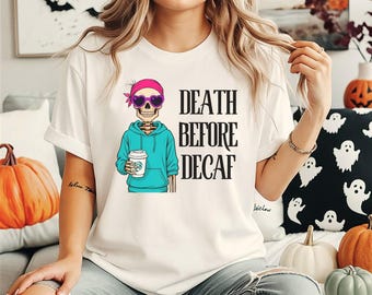 Death Before Decaf SVG | Funny Halloween T-Shirt Design | Skeleton Coffee Humor | Spooky Season Clipart | Digital Graphics SVG PNG Cut Files