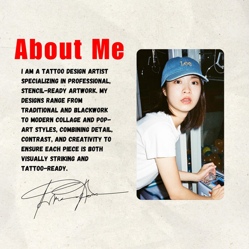 May include: A promotional image with the text "About Me" in red. The text describes a tattoo design artist specializing in professional, stencil-ready artwork. A person wearing a blue cap and white shirt is in the image.