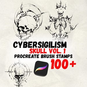 May include: Digital art set with black and white skull illustrations. The text reads "CYBERSIGILISM SKULL VOL. 1 PROCREATE BRUSH STAMPS 100+" with a Procreate app icon. The skulls have detailed designs, with a grunge aesthetic.