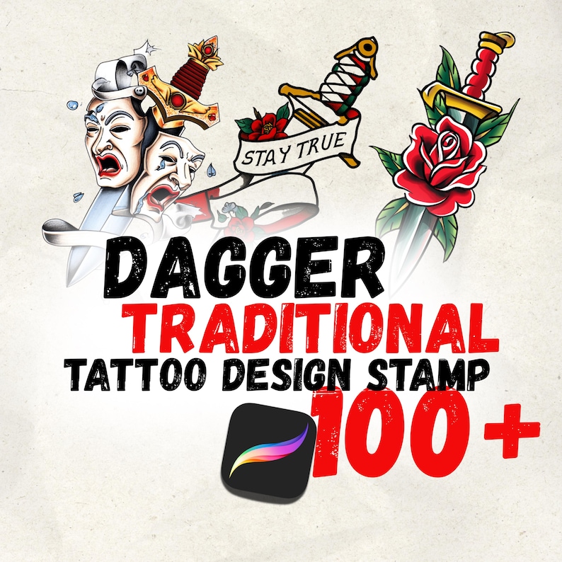 May include: Image featuring traditional tattoo designs with daggers, roses, and theatrical masks. Text reads "Dagger Traditional Tattoo Design Stamp" and "100+". Includes a Procreate app icon.