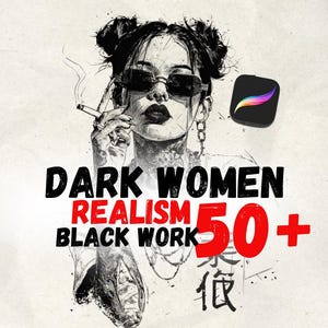 以下が含まれることがあります： サングラスとタトゥーをした女性がタバコを吸っている白黒イラスト。テキストには「DARK WOMEN REALISM BLACK WORK 50+」とProcreateアプリのアイコンが含まれています。赤色のアクセントが施されたアートワーク。