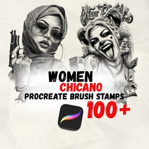 Könnte beinhalten: Digitales Kunstwerk mit zwei Frauen im Chicano-Stil. Eine Frau trägt ein Kopftuch und eine Sonnenbrille und hält eine Waffe. Die andere hat Zöpfe und einen verspielten Ausdruck. Text: "WOMEN CHICANO PROCREATE BRUSH STAMPS 100+" mit einem Procreate App-Symbol.