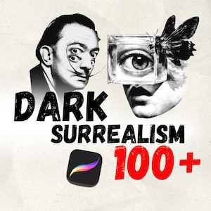 May include: Black and white surrealist artwork featuring a portrait of Salvador Dalí with multiple eyes, a butterfly, and an eye within a cube. The text "DARK SURREALISM" and "100+" are displayed, along with a Procreate app icon.
