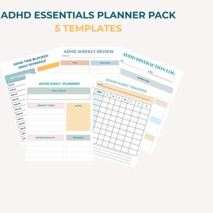 May include: A set of five ADHD planner templates. The templates include a daily schedule, weekly review, daily focus, distraction log, and habit tracker. The text on the templates is in teal and orange. The background is a light beige.