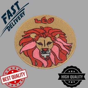 May include: Embroidered patch featuring a lion's head with a red mane and pink accents, labeled "LEO" at the top. The patch is circular and has a tan background. The image also includes "FAST DELIVERY", "BEST QUALITY", and "HIGH QUALITY" text.