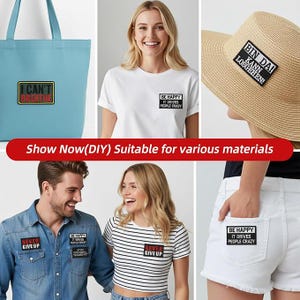 May include: A collage of items featuring patches with text. A blue tote bag has a patch that reads "I CAN'T BREATHE". A white t-shirt has a patch that reads "BE HAPPY IT DRIVES PEOPLE CRAZY". A straw hat has a patch that reads "BIN DAI KANN LOSGEHEN!".