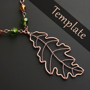 Wire Wrapped Oak Leaf Pendant / Earrings Template Pattern : Downloadable File with Video Tutorial | Intermediate Wire Wrapping Project