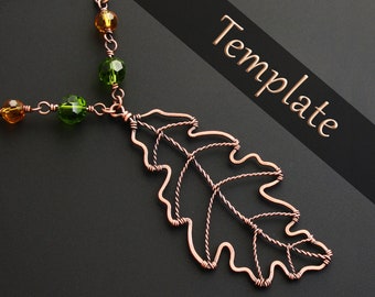 Wire Wrapped Oak Leaf Pendant / Earrings Template Pattern : Downloadable File with Video Tutorial | Intermediate Wire Wrapping Project