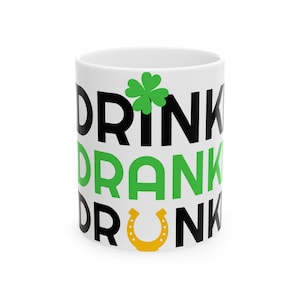 St. Patrick&#39;s Day Ceramic Mug - Fun Drinkware for Celebrations, Holiday Gifts, Party Favors, Irish Pride