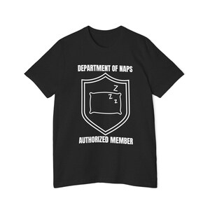 Department of Naps T-Shirt: Funny USA-Made Unisex Jersey Tee