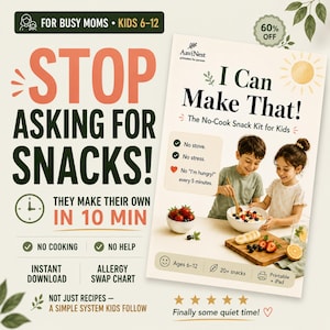 May include: A flyer with the text "STOP ASKING FOR SNACKS!" and "I Can Make That!" The flyer promotes a no-cook snack kit for kids aged 6-12. It includes images of children preparing snacks and lists benefits like no stove and no stress.