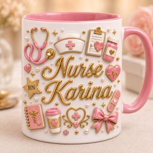May include: White ceramic mug with a pink interior and handle, decorated with gold and pink medical-themed embellishments. The mug features the name "Nurse Karina" in gold script, along with a stethoscope, heart, and other medical symbols.