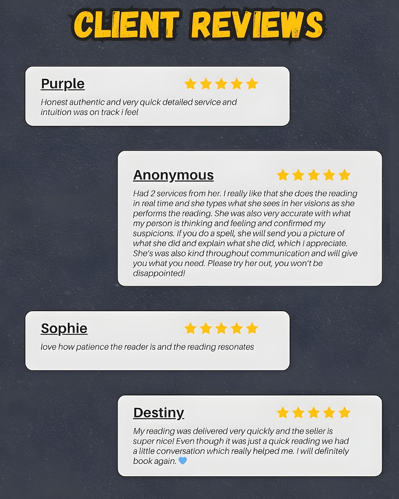 May include: A graphic with the words "CLIENT REVIEWS" in yellow. The graphic displays four customer reviews with names and star ratings. The reviews are from Purple, Anonymous, Sophie, and Destiny, each with positive feedback.