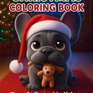 Christmas French Bulldog Coloring Book: 10 Holiday Dog Pages (Printable PDF)
