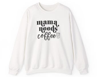 Momma needs Coffee Mothers day Mom gift Unisex Heavy Blend™ Crewneck Sweatshirt